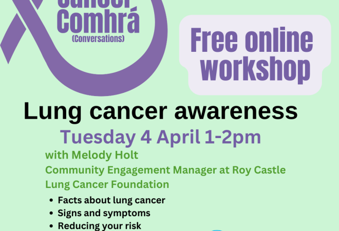 Cancer Comhrá/Conversations: Lung Cancer Awareness